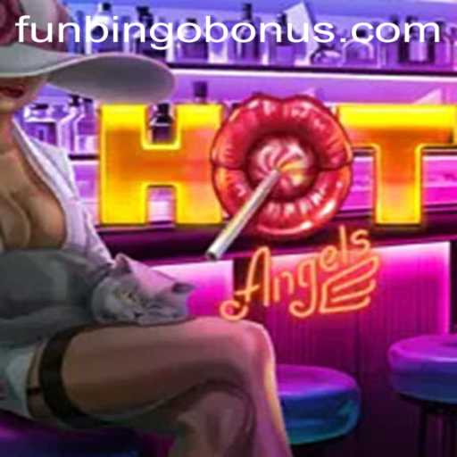 HotAngels FunBingo: A New Chapter in Gaming