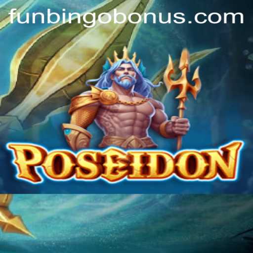 Dive Into the Adventure: Exploring the Excitement of Poseidon with FunBingo